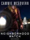 Cover image for Neighborhood Watch